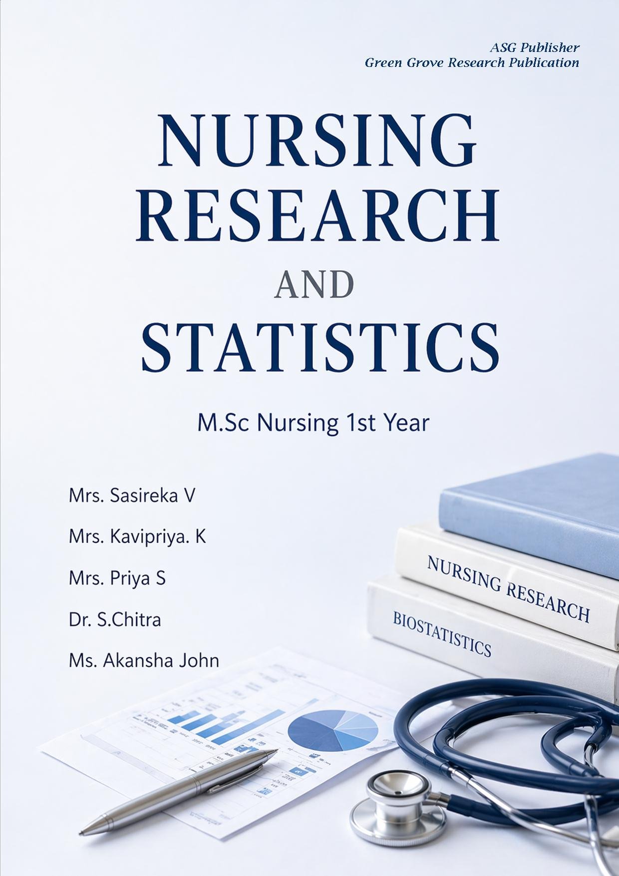 NURSING RESEARCH AND STATISTICS (M.Sc Nursing 1st year)
