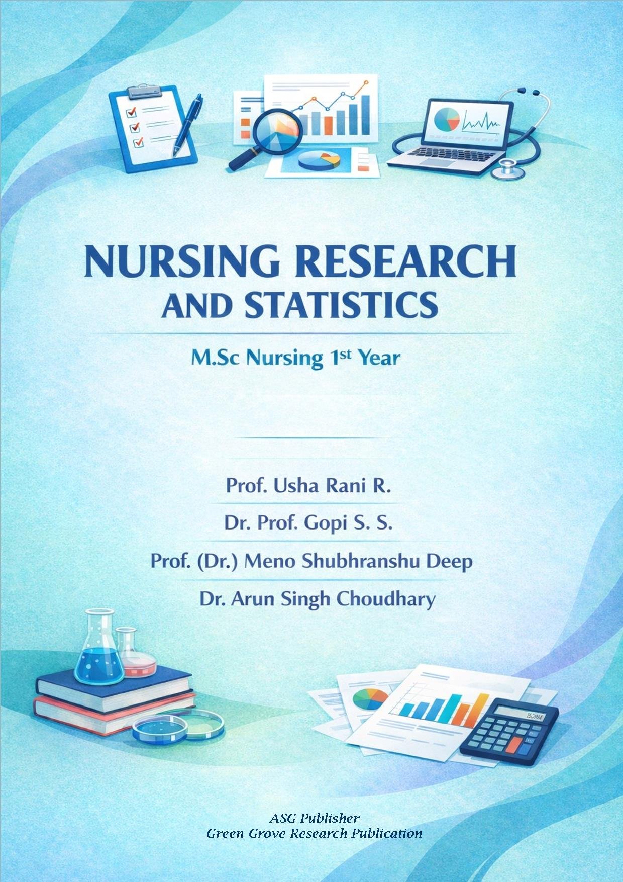 NURSING RESEARCH AND STATISTICS (M.Sc Nursing 1st year)